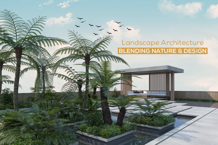 Landscape Architecture: Blending Nature and Design